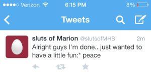 A photo of the last tweet sent from the "sluts of Marion" twitter account.