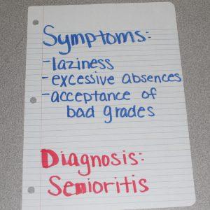 A list of the symptoms of senioritis.